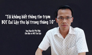 Chủ BOT Cai Lậy: 'Thông tin tái thu phí trong tháng 10 tôi không nắm được'