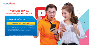 'Điểm danh' các gói 3G/4G đặc biệt truy cập Youtube của MobiFone