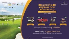 Vinpearl Golf Autumn Tour 2017: Cơ hội sở hữu tổng giải thưởng hơn 5 tỷ đồng