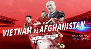 Xem trận Việt Nam vs Afghanistan lượt về trên kênh nào?