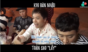 Clip: Khi bàn nhậu toàn sao 'lầy' và cái kết không thể hài hơn