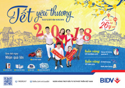 BIDV ưu đãi khách hàng dịp Tết lên đến 26 tỷ đồng