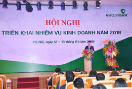 Vietcombank tổ chức Hội nghị triển khai nhiệm vụ kinh doanh năm 2018