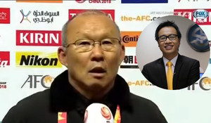 BLV Tạ Biên Cương gọi HLV Park Hang Seo là 'Guus Hiddink Việt Nam'