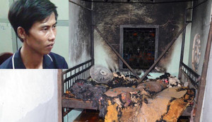 Bắt giam con rể ghen tuông phóng hoả đốt cả nhà vợ