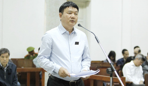 Ông Đinh La Thăng: 'Tôi không tư lợi tư túi gì, hoàn toàn trong sạch'