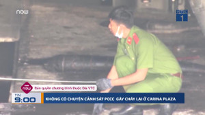 Không có chuyện cảnh sát PCCC đổ xăng gây cháy lại ở Carina Plaza