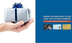 Nhanh tay nhận ngay ưu đãi cùng thẻ tín dụng Eximbank