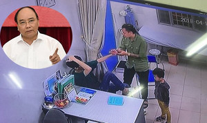 Thủ tướng chỉ đạo khởi tố hành vi đánh bác sĩ trong bệnh viện