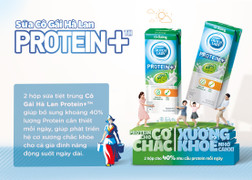 Cô Gái Hà Lan ra mắt sữa Protein+TM đáp ứng 40% nhu cầu Protein hàng ngày