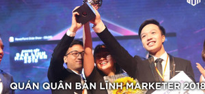 Lộ diện đội thi giành Quán quân ‘Bản lĩnh Marketer 2018’ với 1.285 điểm