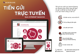 Agribank triển khai dịch vụ Tiền gửi trực tuyến (24/7) trên Internet Banking