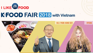 K - FOOD Fair - Sự kiện giao lưu văn hóa - ẩm thực Hàn Quốc được mong chờ nhất năm 2018