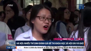 Thí sinh Hà Nội nhăn mặt than đề thi Khoa học Xã hội 'dài và khó'