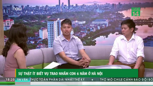 Trao nhầm con ở Hà Nội: Những sự thật ít ai biết