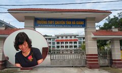 Điểm thi bất thường năm 2018: Phó hiệu trưởng THPT chuyên Hà Giang nói không bất ngờ