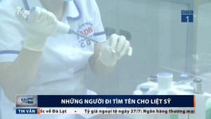 Chuyện ít biết về những người xét nghiệm ADN hài cốt, tìm tên cho liệt sỹ