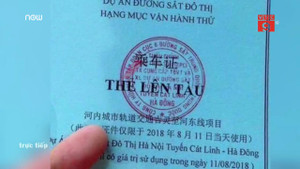 Vì sao vé đi thử tàu Cát Linh - Hà Đông in chữ Trung Quốc?