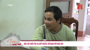 Video: Chân dung kẻ sát hại hàng xóm, ném xác xuống giếng phi tang