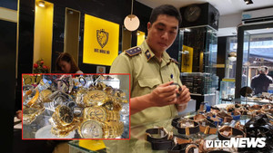 Hàng trăm đồng hồ nghi giả mạo các thương hiệu nổi tiếng trên thế giới