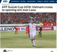AFF Cup: Báo chí quốc tế chúc mừng Việt Nam sau chiến thắng 3 sao
