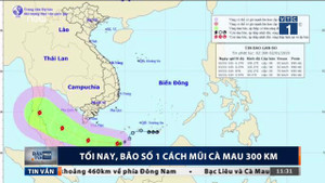 Bão số 1 áp sát ven biển Nam Bộ, tối nay cách mũi Cà Mau 300 km