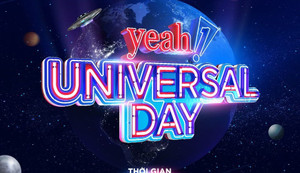 Yeah1 Universal Day: Lễ hội dành riêng cho những bậc thầy sáng tạo toàn cầu
