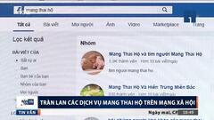 Hãi hùng dịch vụ mang thai hộ, bán thận tràn lan mạng xã hội