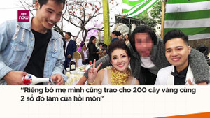 Đám cưới siêu khủng ở Nam Định: Bố mẹ cho 200 cây vàng, 2 sổ đỏ làm của hồi môn