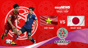 Trực tiếp Việt Nam vs Nhật Bản, trận cầu lịch sử tứ kết Asian Cup 2019
