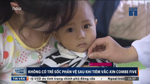 Không có trẻ sốc phản vệ với vắc-xin ComBE Five