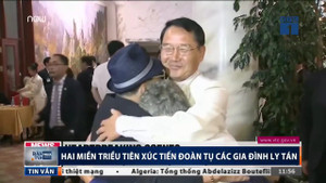 Hai miền Triều Tiên xúc tiến đoàn tụ các gia đình ly tán