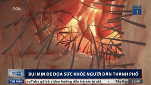 Bụi mịn đe dọa sức khỏe người dân thành phố thế nào?