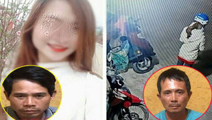 Nữ sinh bị sát hại khi đi giao gà: Chân dung 2 kẻ mới bị khởi tố tội hiếp dâm