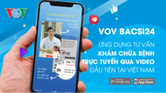 Đài tiếng nói Việt Nam ra mắt ứng dụng tư vấn sức khoẻ trực tuyến VOV Bacsi24