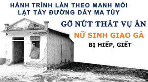 Infographic: Hành trình lật tẩy đường dây ma túy, gỡ nút thắt vụ án nữ sinh giao gà bị sát hại