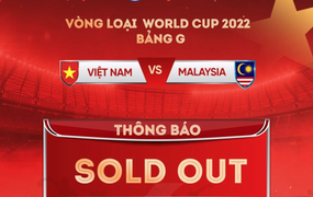 VFF: Bán hết vé online trận Việt Nam vs Malaysia