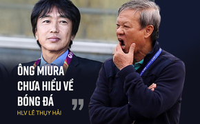 HLV Lê Thụy Hải: Ông Miura có giỏi đâu mà thuê?