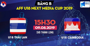 Trực tiếp U18 Thái Lan vs U18 Campuchia