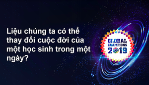 Global Champions 2019: Sân chơi bổ ích giúp học sinh tương tác tiếng Anh thực tế