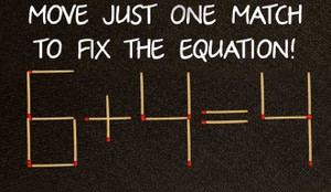 Bài toán khó: Di chuyển que diêm biến phép tính sai thành đúng