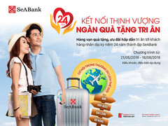 SeABank khuyến mãi lớn cho khách hàng nhân dịp sinh nhật 24 năm