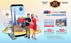 MB Bank, NAPAS, Samsung Pay ưu đãi hơn 8 tỷ đồng cho hệ thống khách hàng thân thiết của Vingroup