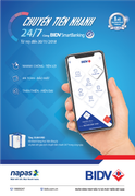 Thêm ưu đãi cho khách hàng tham gia chương trình 'Chuyển tiền nhanh 24/7 cùng BIDV SmartBanking'