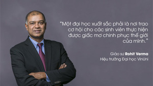 Giáo sư Đại học Cornell: 'Tôi tự hào trở thành Hiệu trưởng đầu tiên của VinUni'