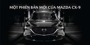 Mazda CX-8: Phiên bản mới của Mazda CX-9