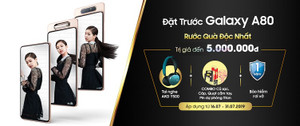 Đặt trước Samsung Galaxy A80 tại MobiFone, nhận ngay ưu đãi 'khủng'