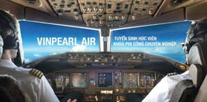 Vinpearl Air thông báo tuyển sinh phi công và kỹ thuật bay khóa 1