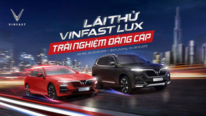Vinfast tổ chức chương trình lái thử xe Lux cùng chuyên gia quốc tế