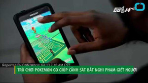 Cảnh sát bắt nghi phạm giết người nhờ Pokemon Go
